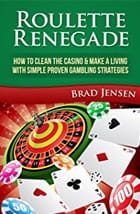 Cover of the Roulette Renegade Book